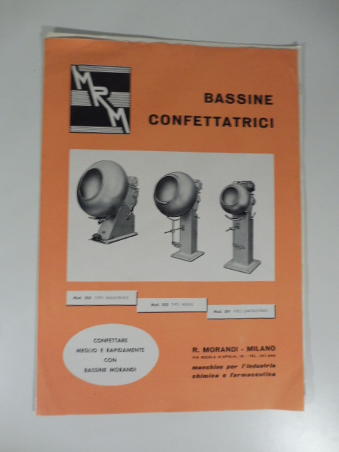 Morandi bassine confettatrici. Raffinatrici a 3 cilindri porfido. Due pieghevoli pubblicitari